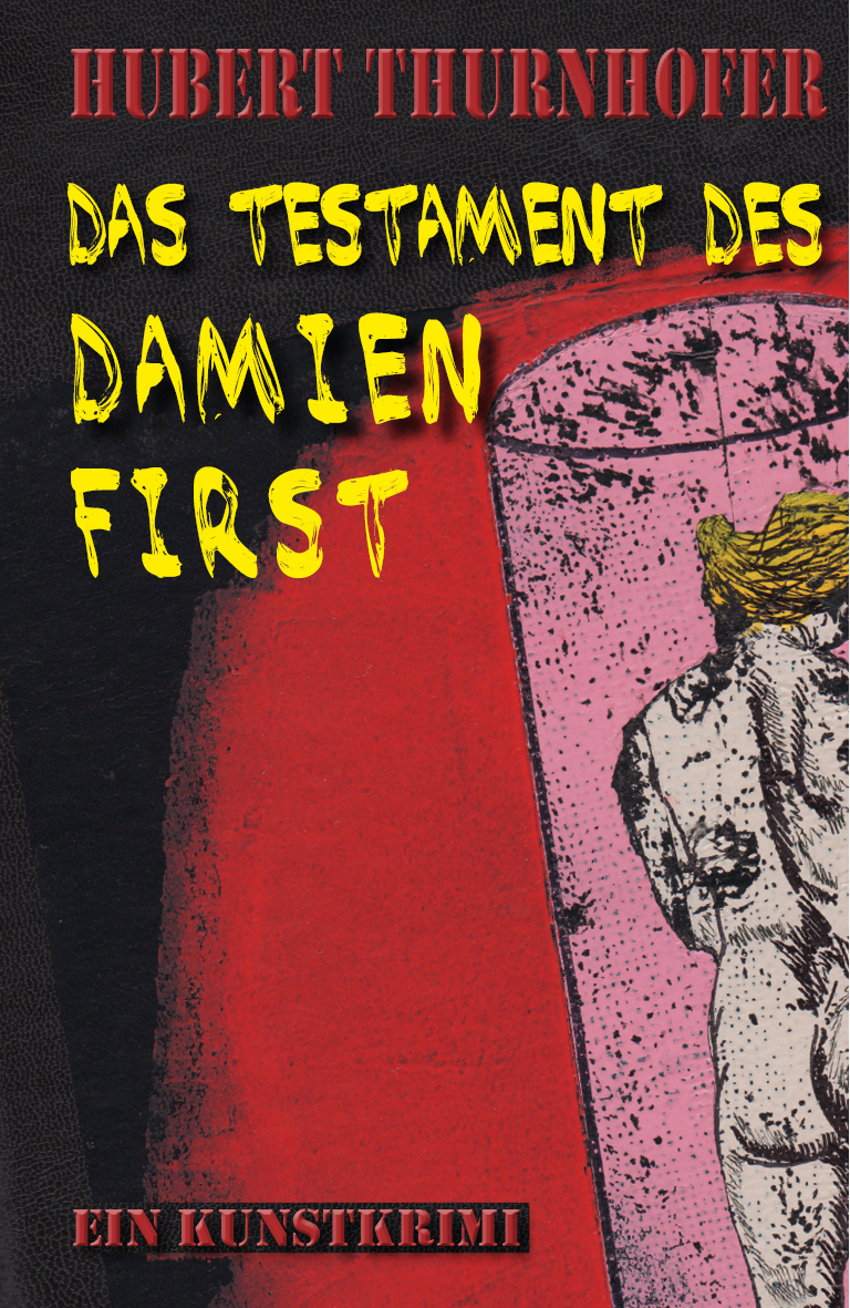 Das Testament des Damien First