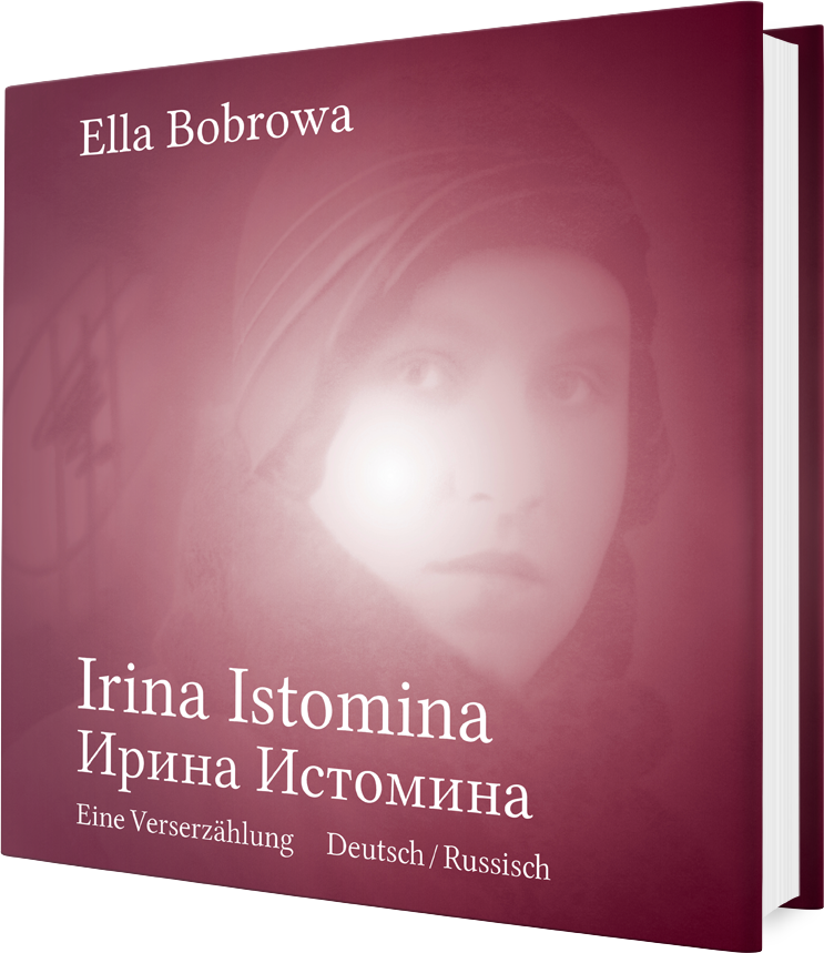 Ella Bobrowa: Irina Istomina
